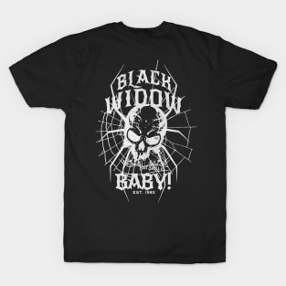 Black Widow Baby! White T-Shirt